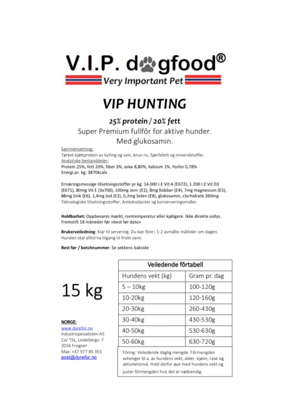 V.I.P HUNTING 15kg